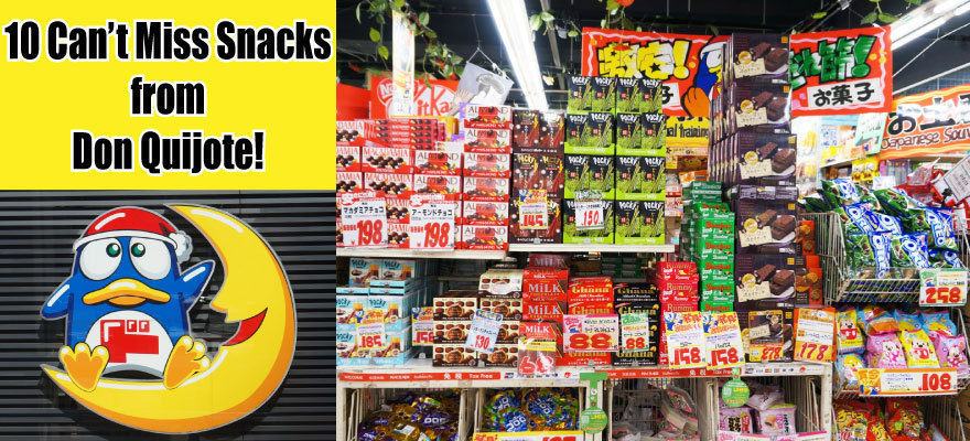 10 Can't Miss Snacks from Don Quijote!