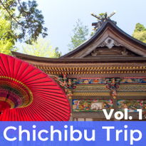 Chichibu Trip Vol. 1 - Enjoying Food, Nature and Water in Nagatoro