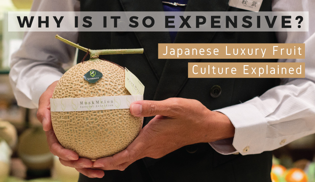 Why Is It so Expensive? Japanese Luxury Fruit Culture Explained